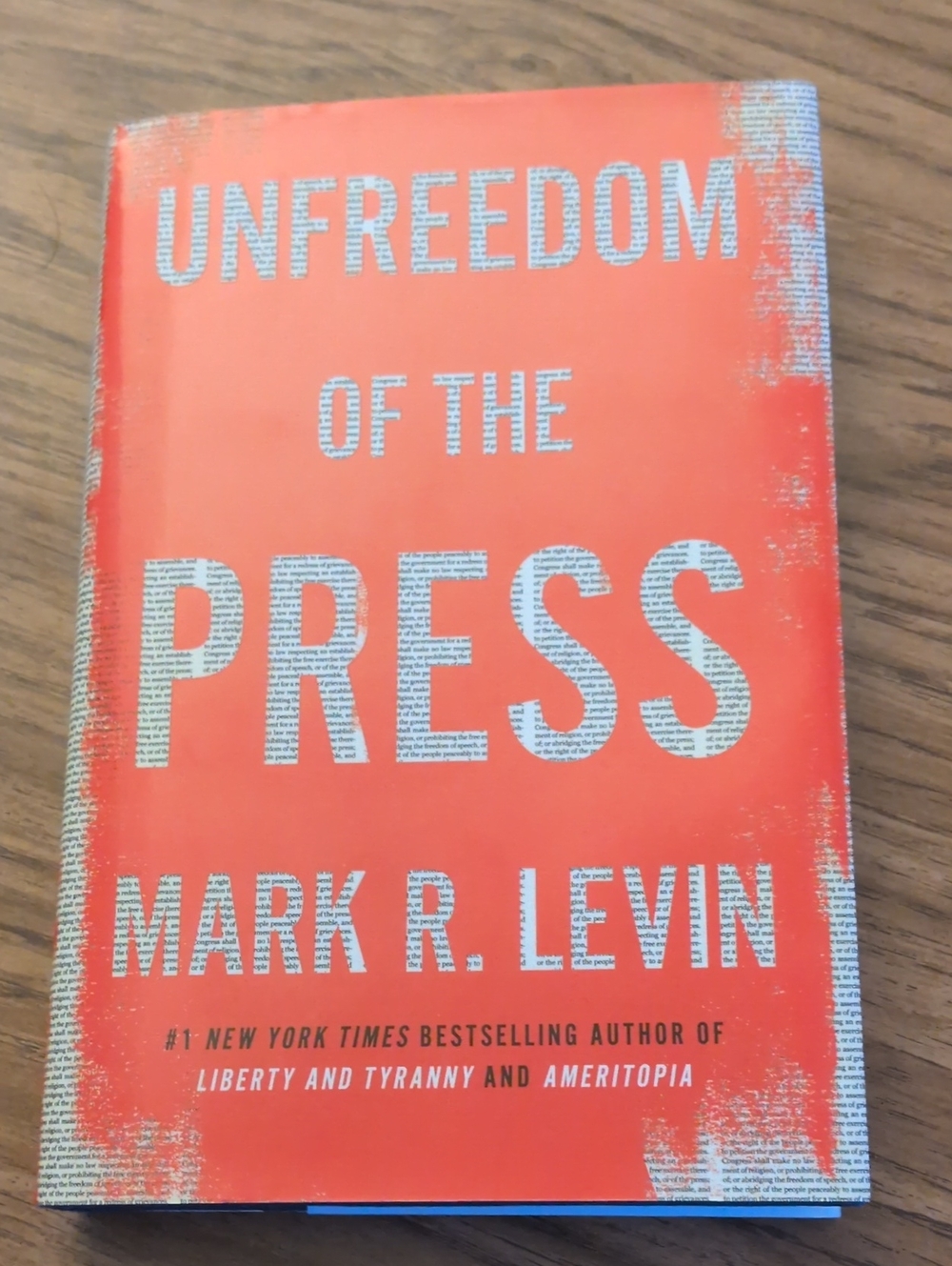 Unfreedom Of The Press (Hardcover)